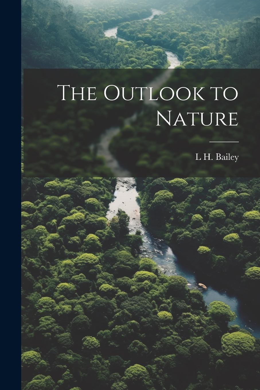 Vorderes Coverbild The Outlook to Nature