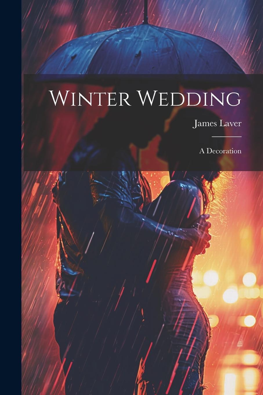 Vorderes Coverbild Winter Wedding; a Decoration