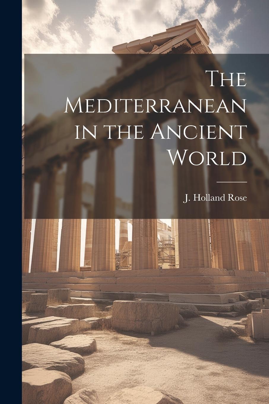 Vorderes Coverbild The Mediterranean in the Ancient World