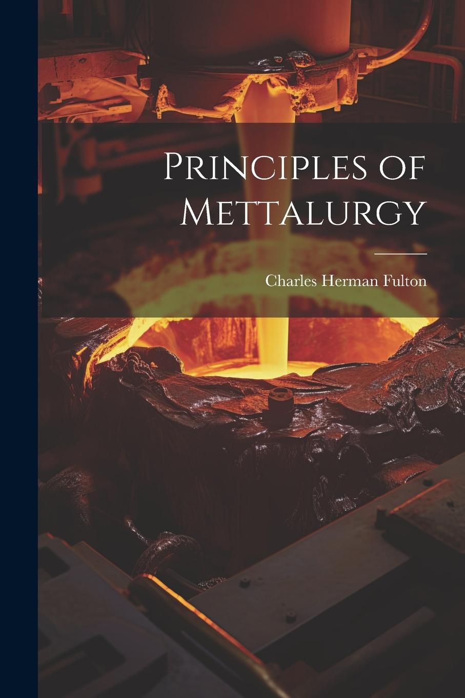 Vorderes Coverbild Principles of Mettalurgy