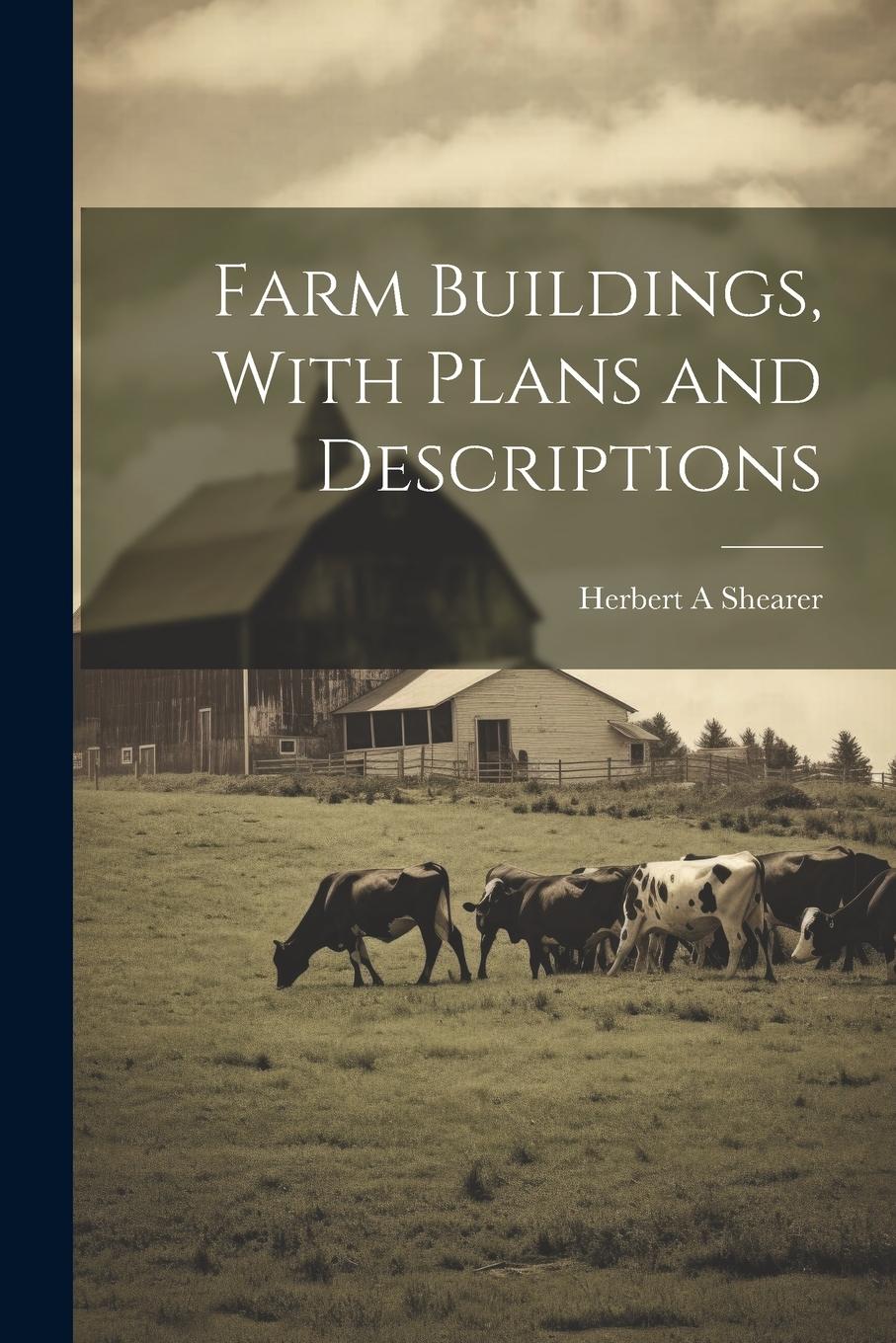 Vorderes Coverbild Farm Buildings, With Plans and Descriptions