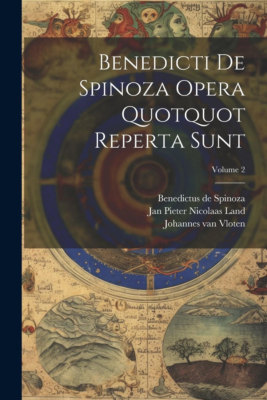 Vorderes Coverbild Benedicti De Spinoza Opera Quotquot Reperta Sunt; Volume 2