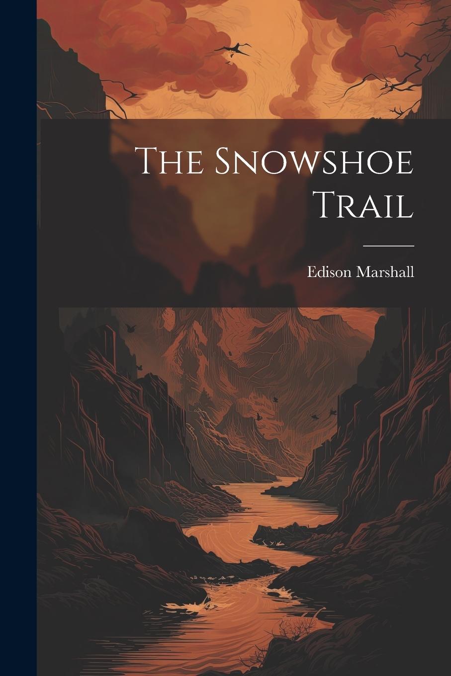 Vorderes Coverbild The Snowshoe Trail
