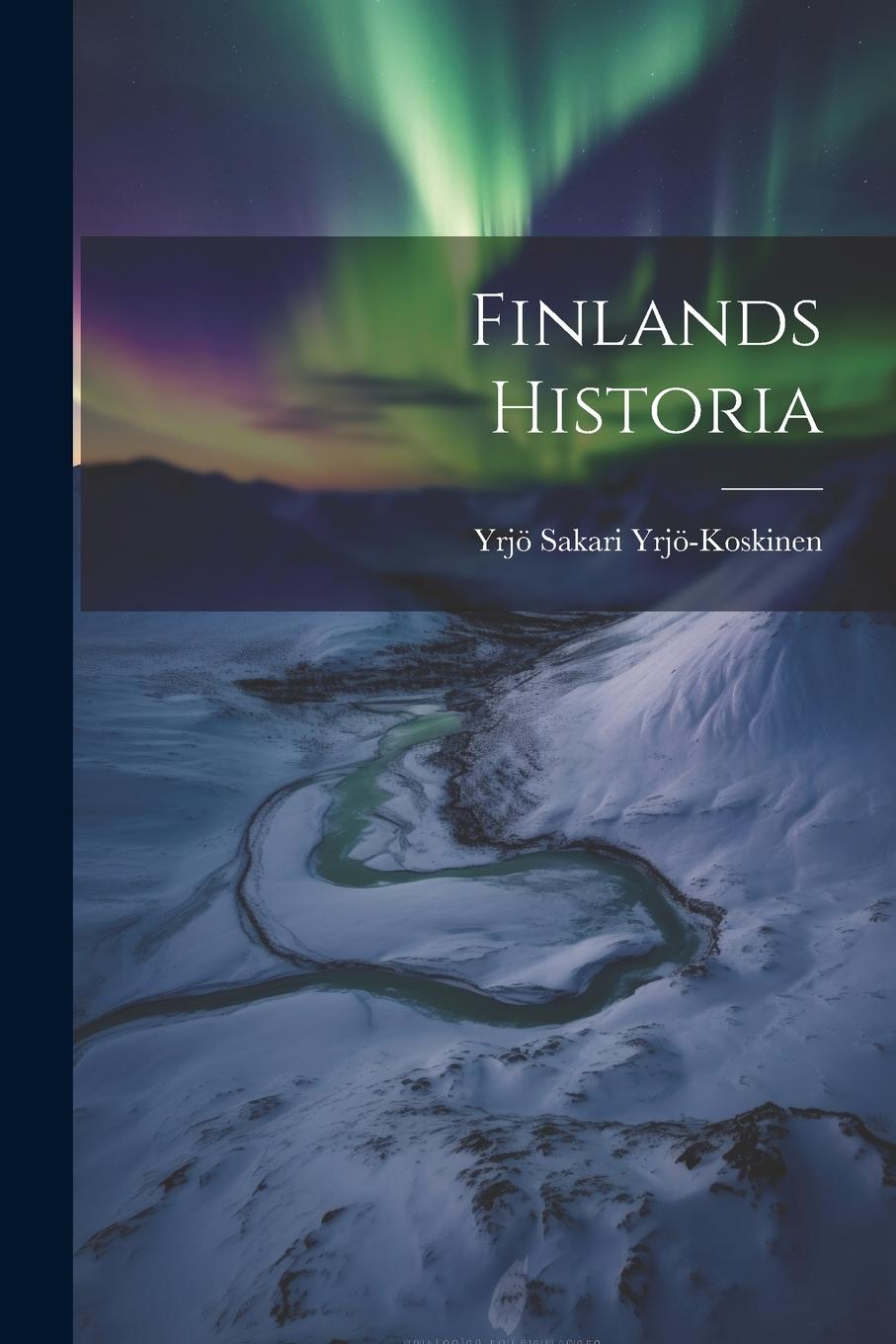 Vorderes Coverbild Finlands Historia