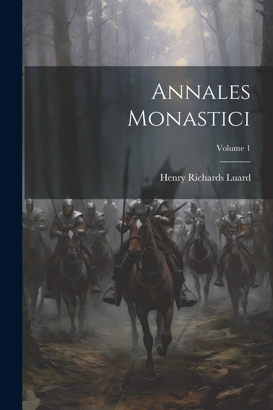 Vorderes Coverbild Annales Monastici; Volume 1