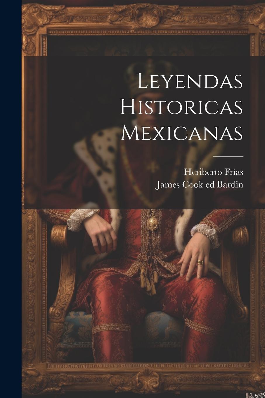 Vorderes Coverbild Leyendas Historicas Mexicanas