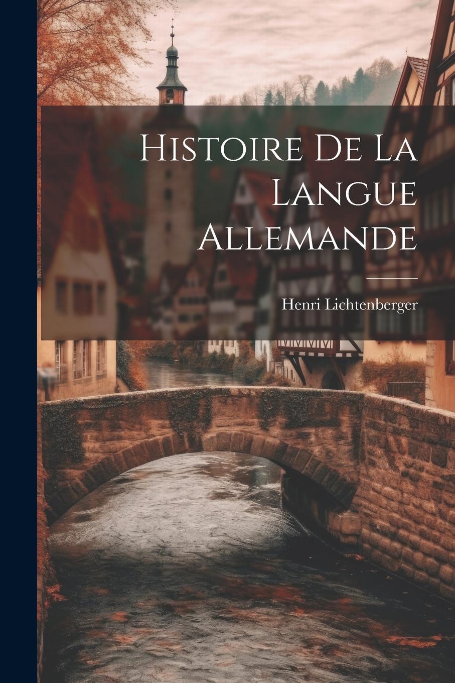 Vorderes Coverbild Histoire De La Langue Allemande