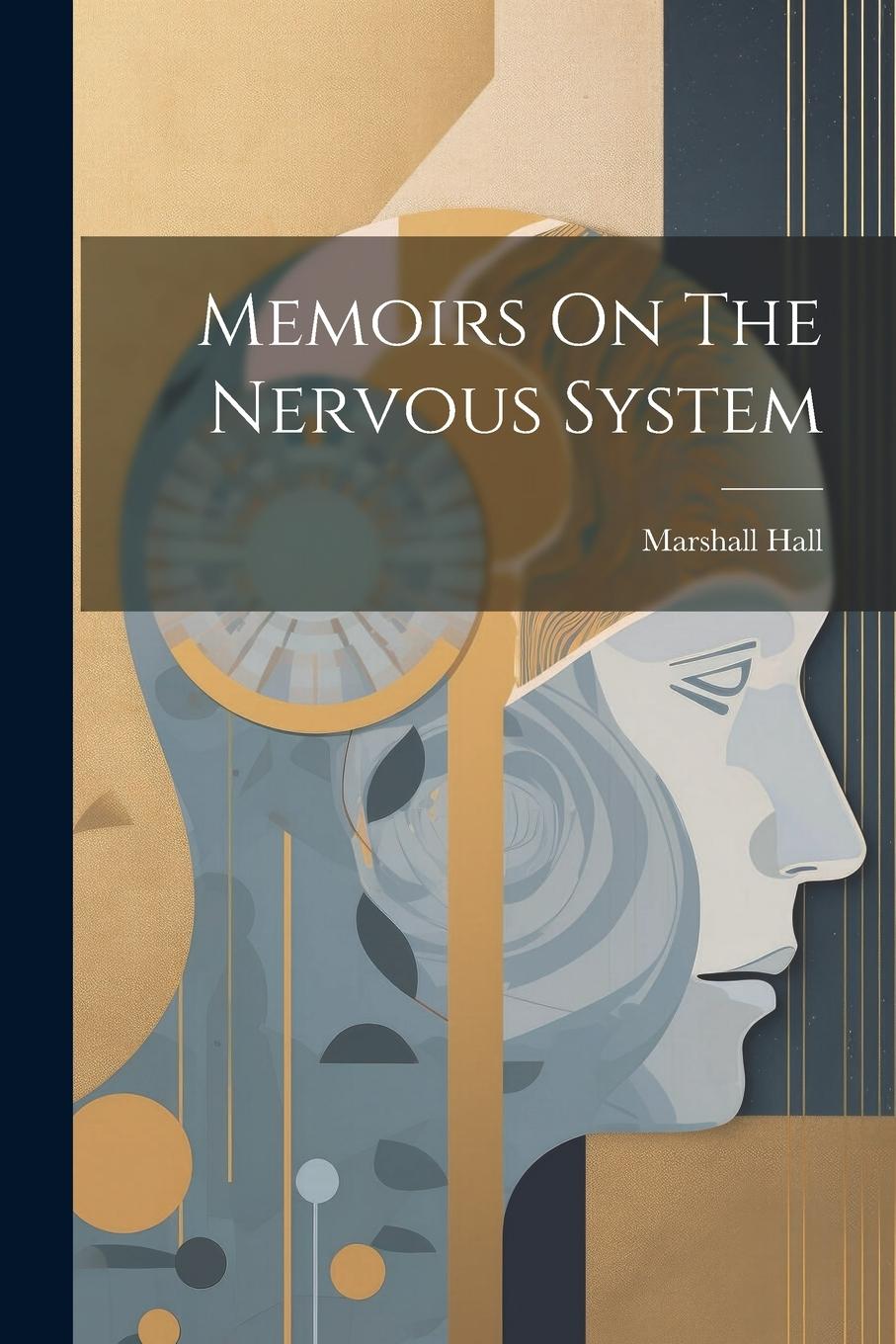 Vorderes Coverbild Memoirs On The Nervous System