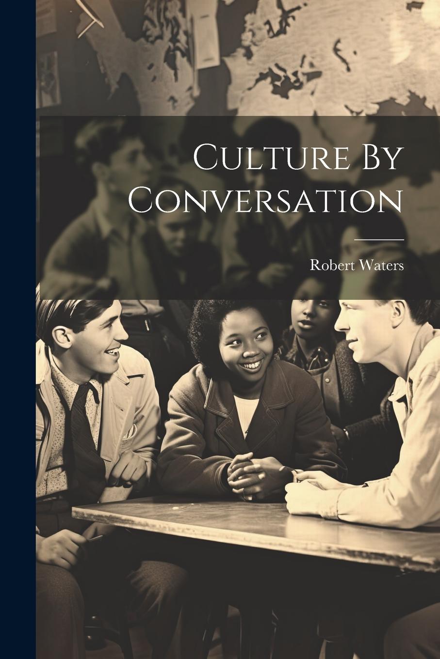Vorderes Coverbild Culture By Conversation