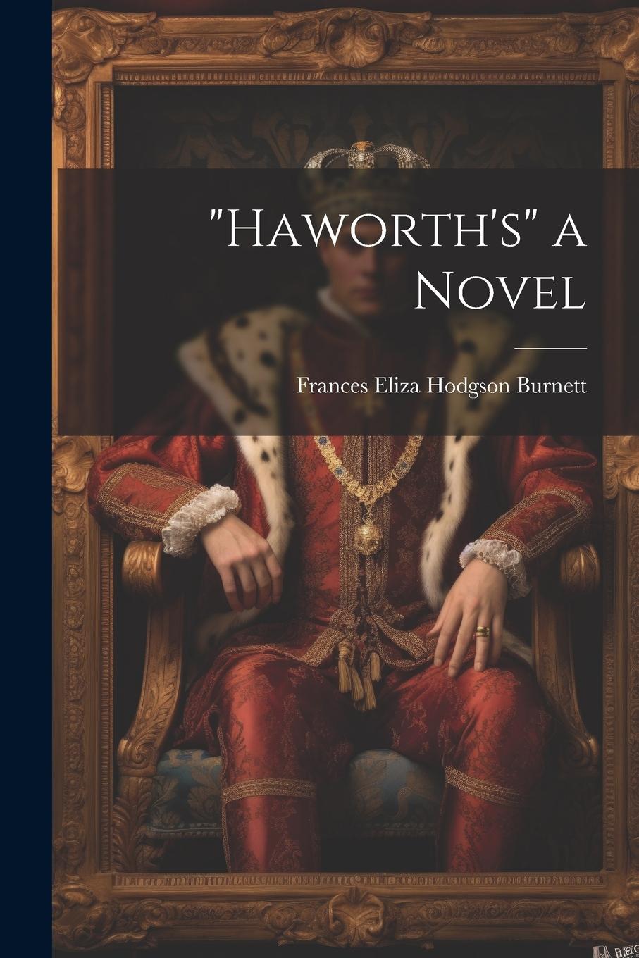 Vorderes Coverbild "Haworth's" a Novel