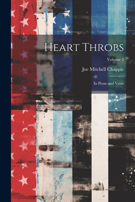 Vorderes Coverbild Heart Throbs: In Prose and Verse; Volume 2