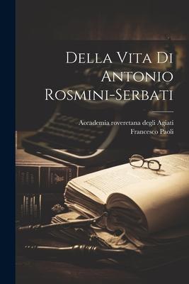 Vorderes Coverbild Della Vita Di Antonio Rosmini-serbati