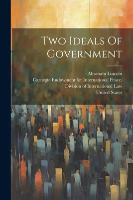 Vorderes Coverbild Two Ideals Of Government