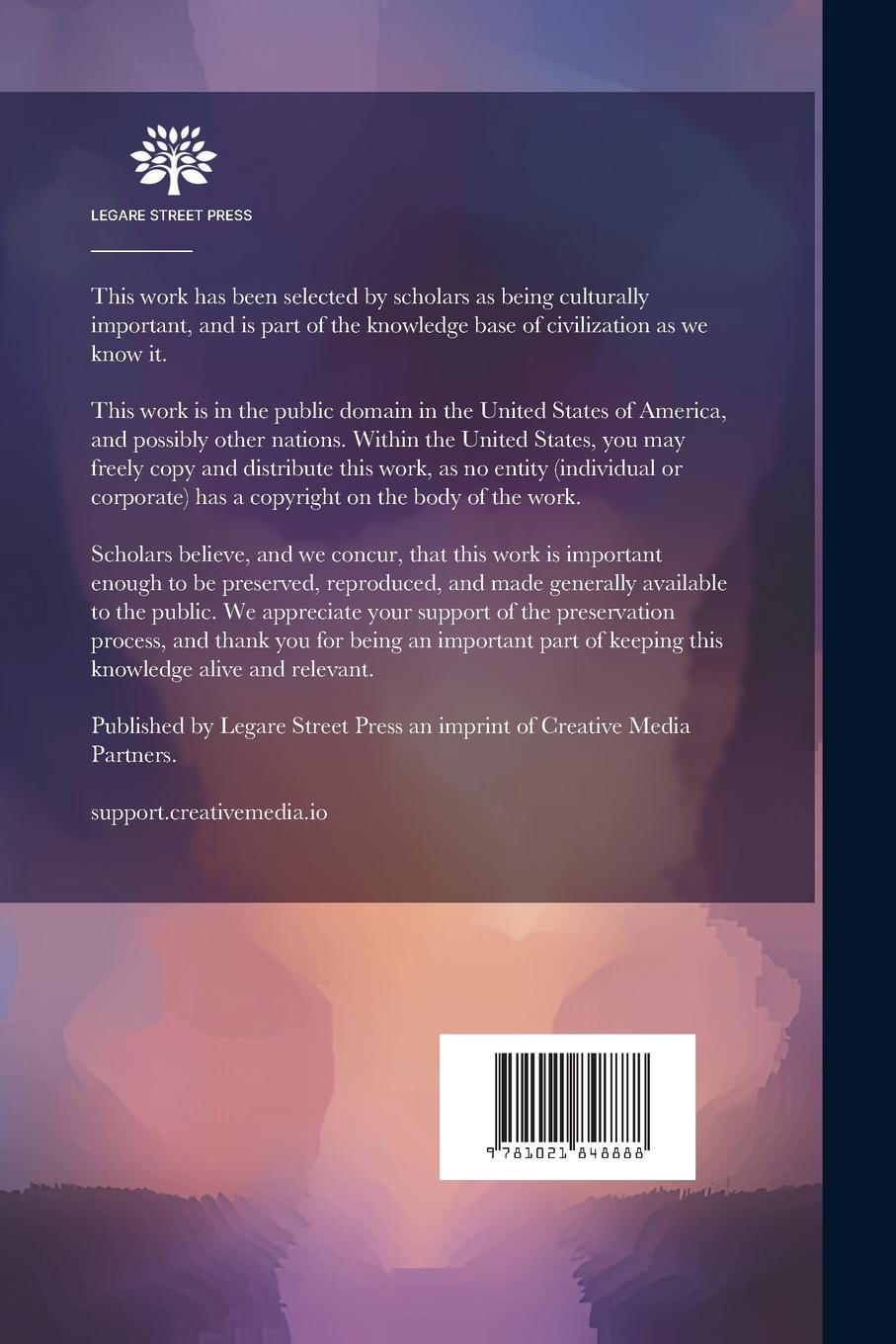 Rückseitencover The Cathedral Church Of The Holy Trinity, Dublin (christ Church): A Description Of Its Fabric, And A Brief History Of The Foundation, And Subsequent C