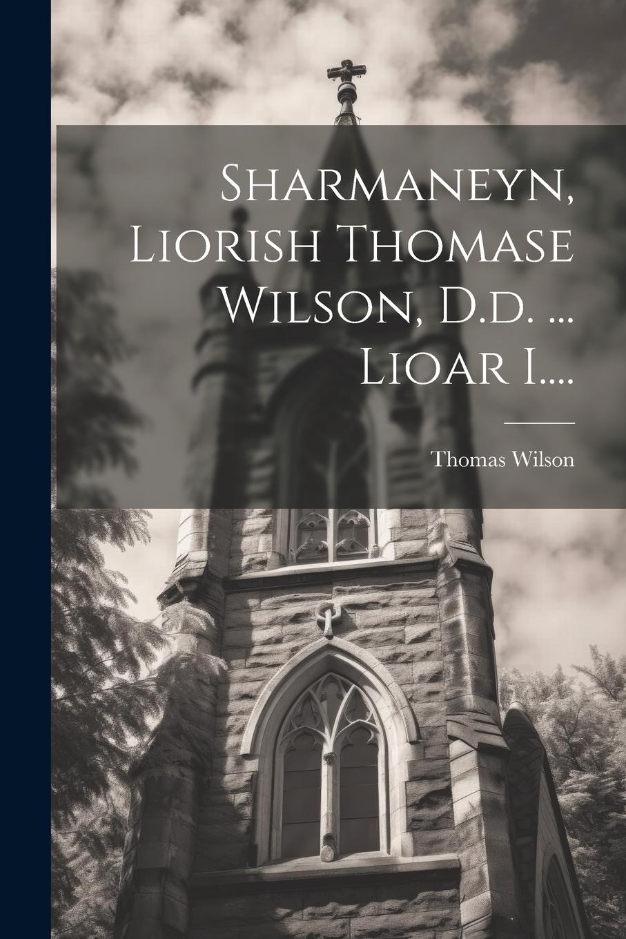 Vorderes Coverbild Sharmaneyn, Liorish Thomase Wilson, D.d. ... Lioar I....