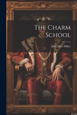 Vorderes Coverbild The Charm School