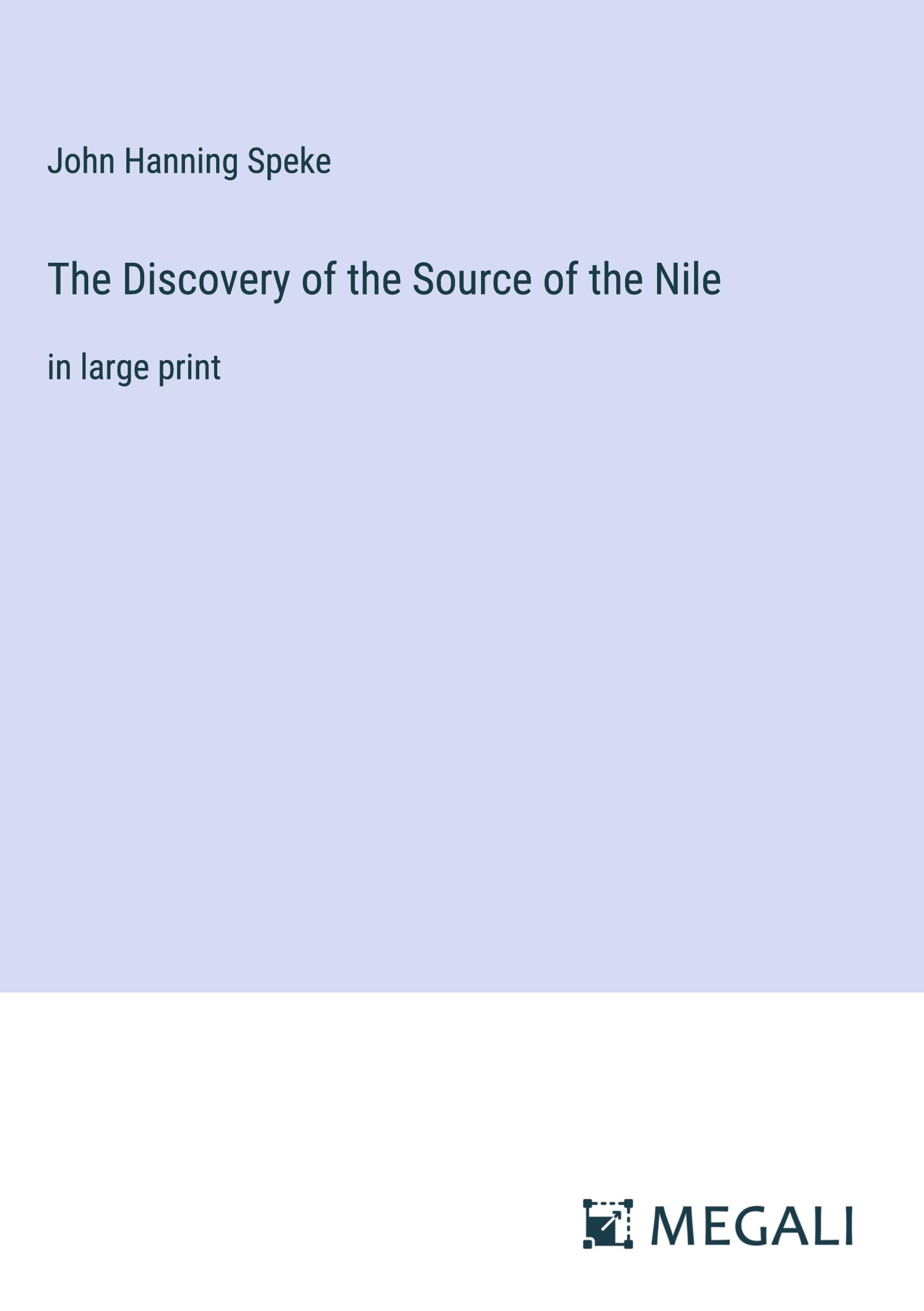 Vorderes Coverbild The Discovery of the Source of the Nile