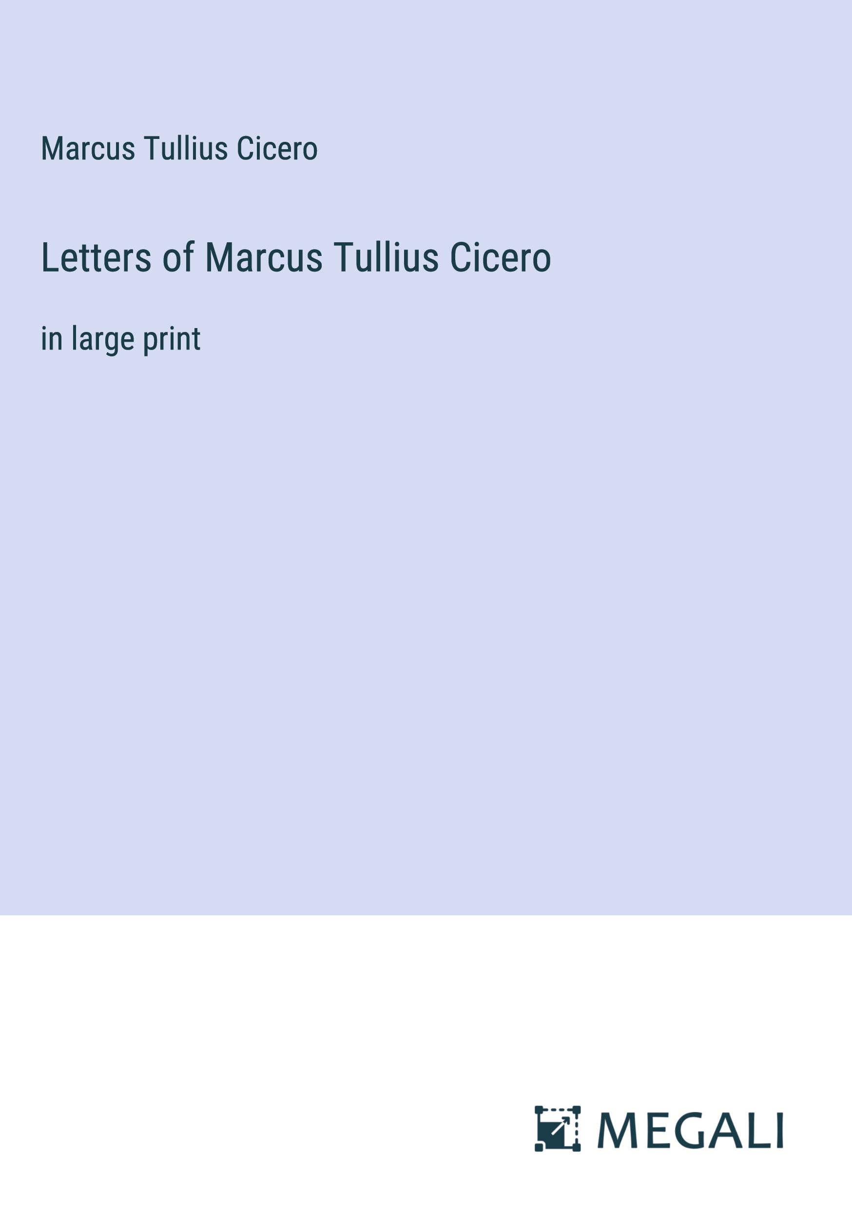 Vorderes Coverbild Letters of Marcus Tullius Cicero