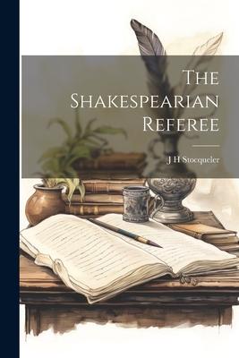 Vorderes Coverbild The Shakespearian Referee