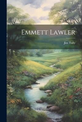 Vorderes Coverbild Emmett Lawler