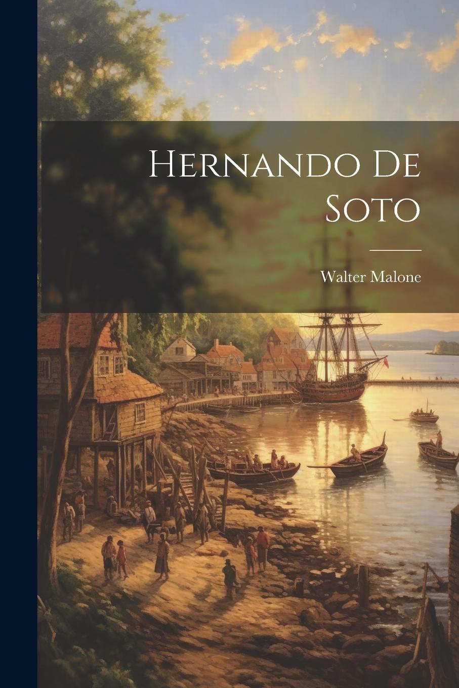 Vorderes Coverbild Hernando De Soto