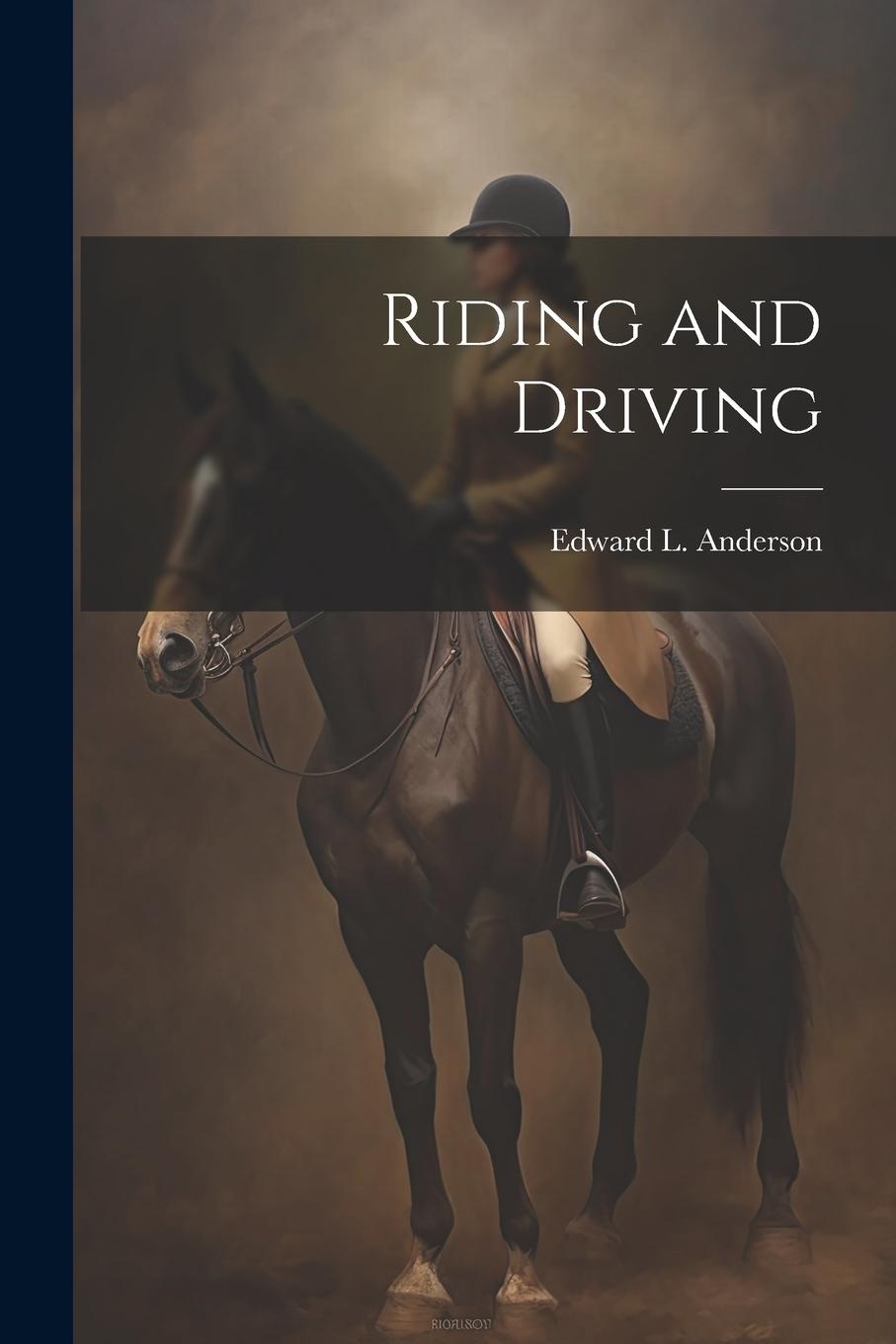 Vorderes Coverbild Riding and Driving