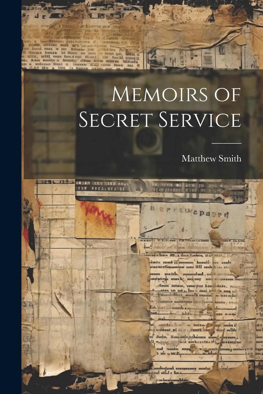 Vorderes Coverbild Memoirs of Secret Service