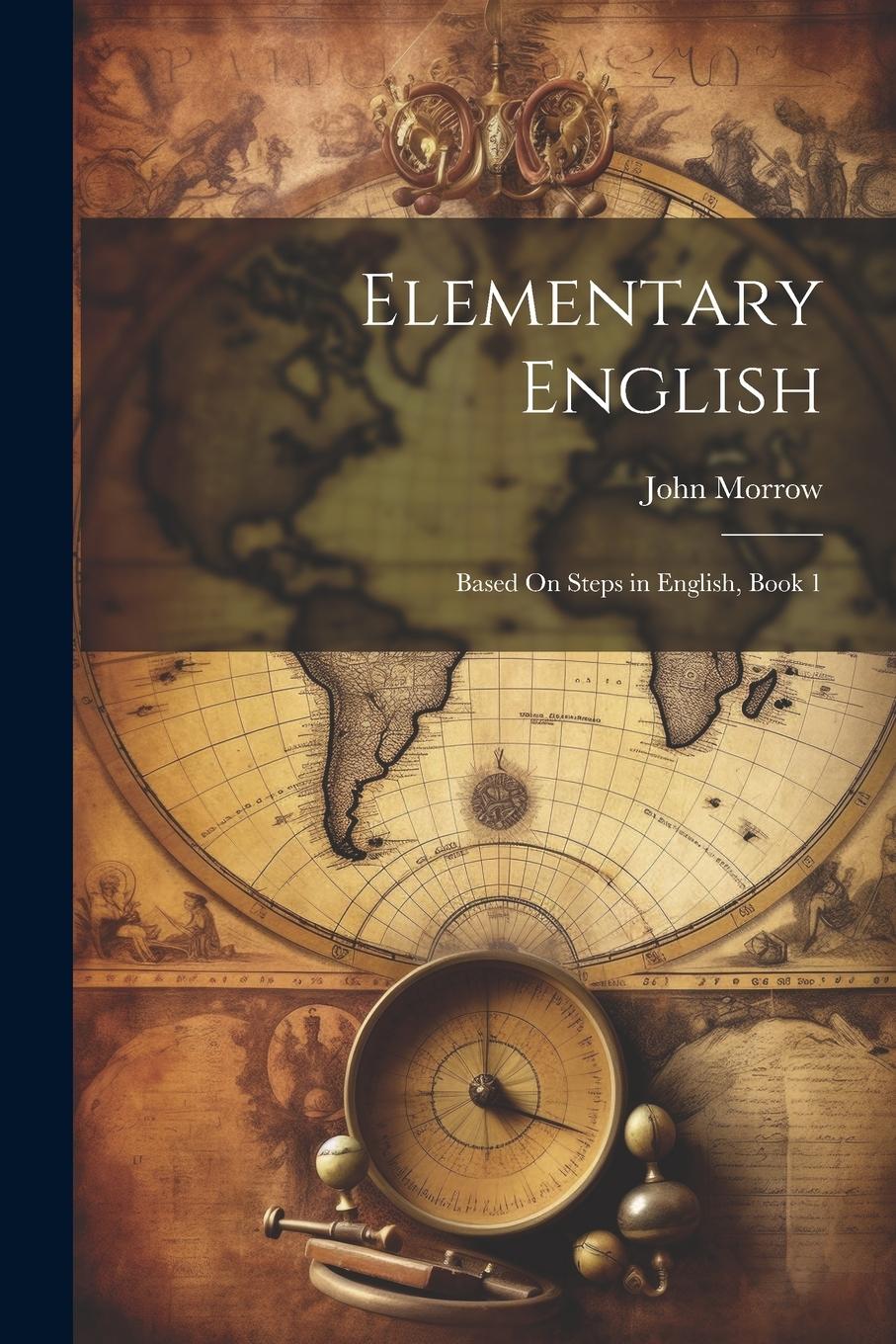 Vorderes Coverbild Elementary English: Based On Steps in English, Book 1