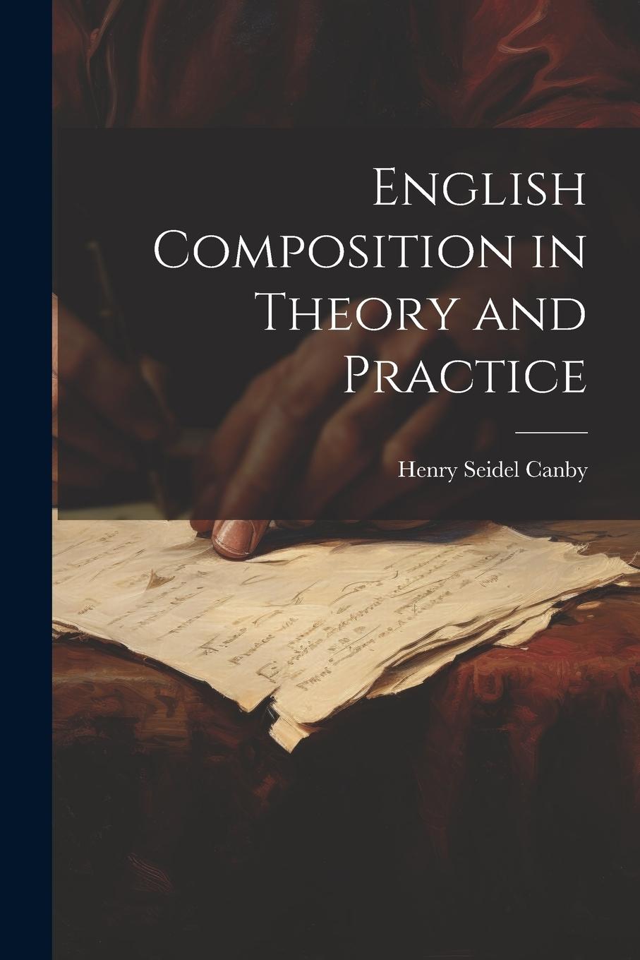 Vorderes Coverbild English Composition in Theory and Practice