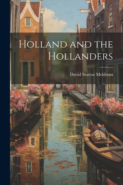 Vorderes Coverbild Holland and the Hollanders