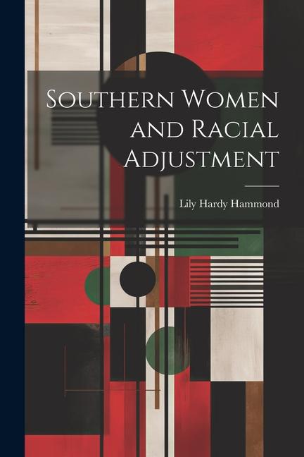 Vorderes Coverbild Southern Women and Racial Adjustment