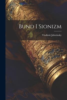 Vorderes Coverbild Bund i sionizm
