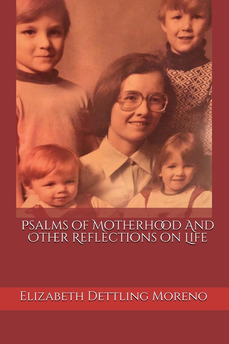 Vorderes Coverbild Psalms of Motherhood and Other Reflections on Life