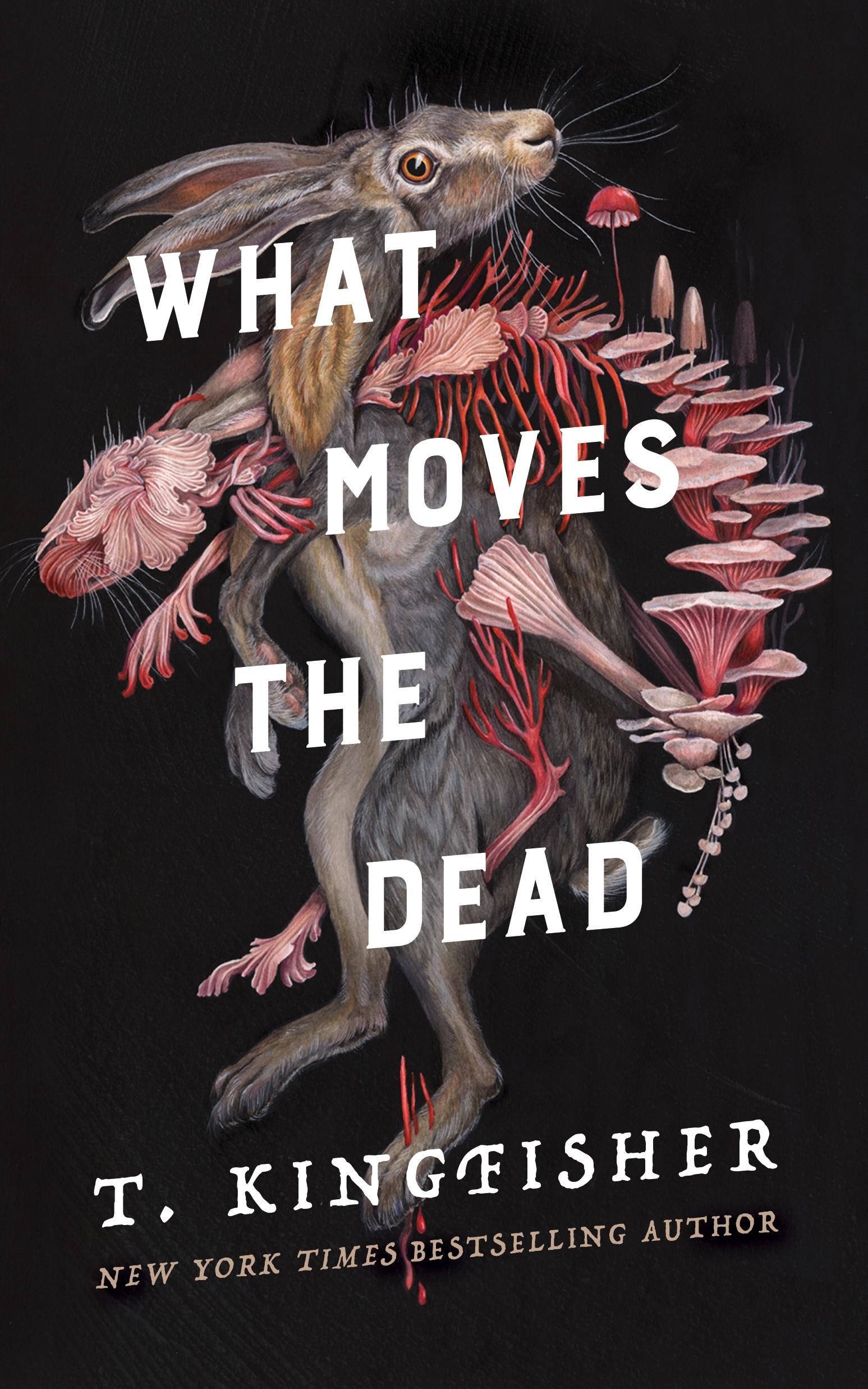 Vorderes Coverbild What Moves the Dead