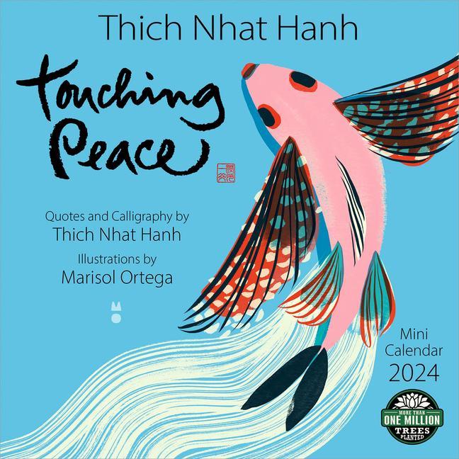 Vorderes Coverbild Thich Nhat Hanh 2024 Mini Wall Calendar: Touching Peace