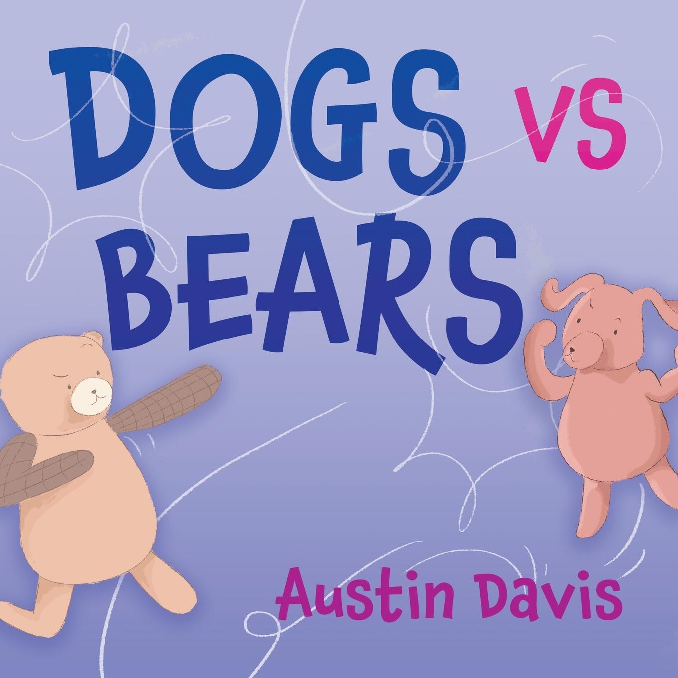 Vorderes Coverbild Dogs vs Bears