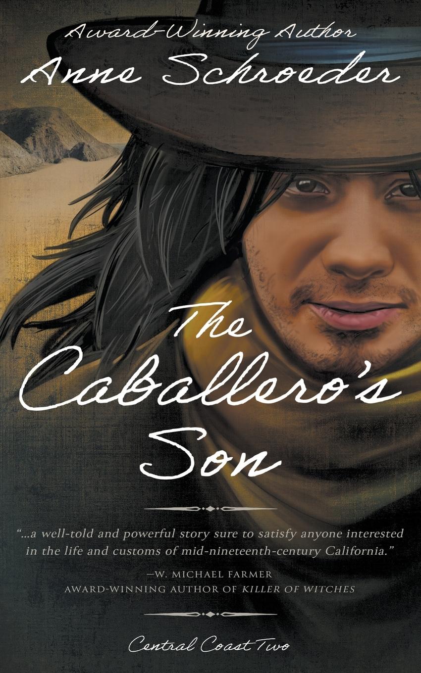 Vorderes Coverbild The Caballero's Son: A Native American Historical Romance
