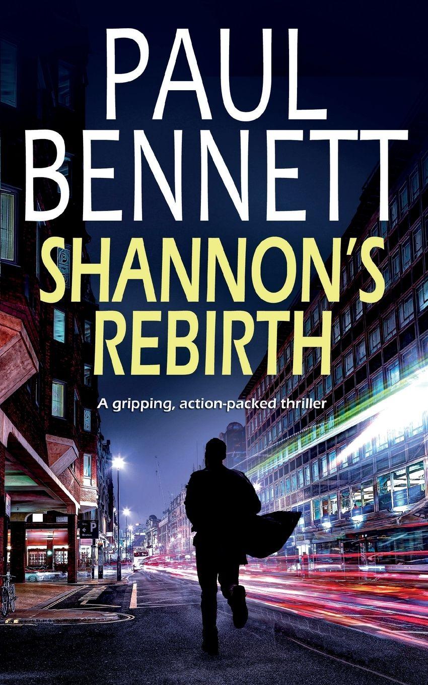 Vorderes Coverbild SHANNON'S REBIRTH a gripping, action-packed thriller