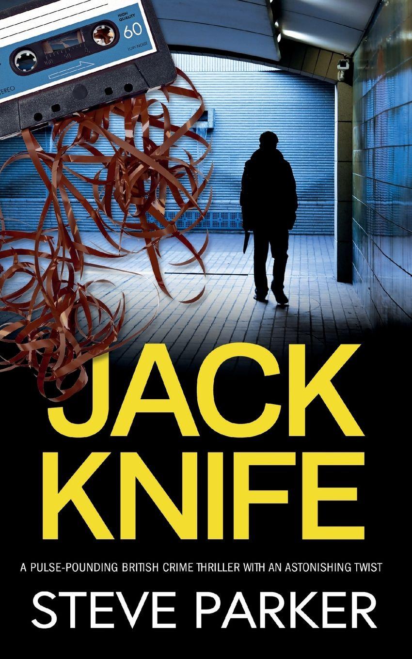 Vorderes Coverbild JACK KNIFE a pulse-pounding British crime thriller with an astonishing twist