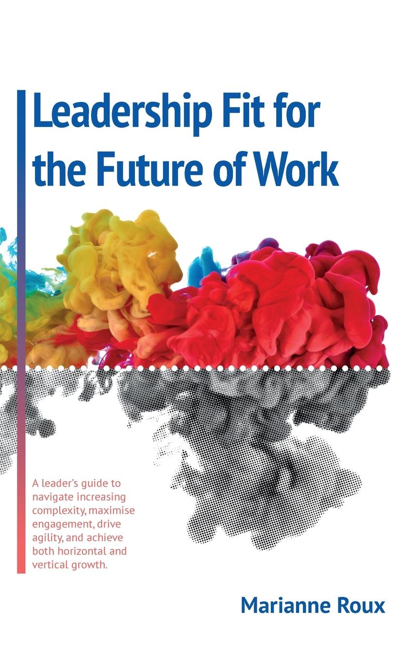 Vorderes Coverbild Leadership Fit For The Future Of Work