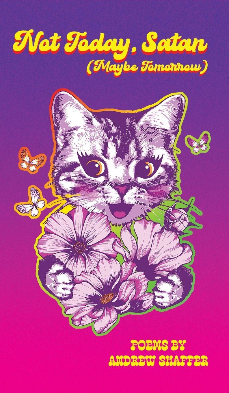 Vorderes Coverbild Not Today, Satan (Maybe Tomorrow)