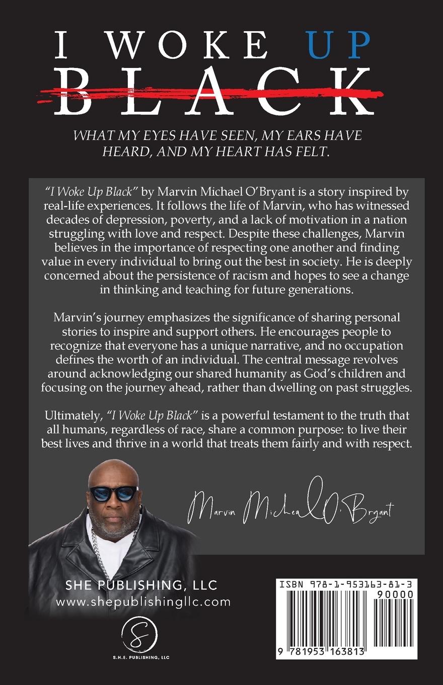 Rückseitencover I Woke Up Black | What My Eyes Have Seen, My Ears Have Heard, and My Heart Has Felt