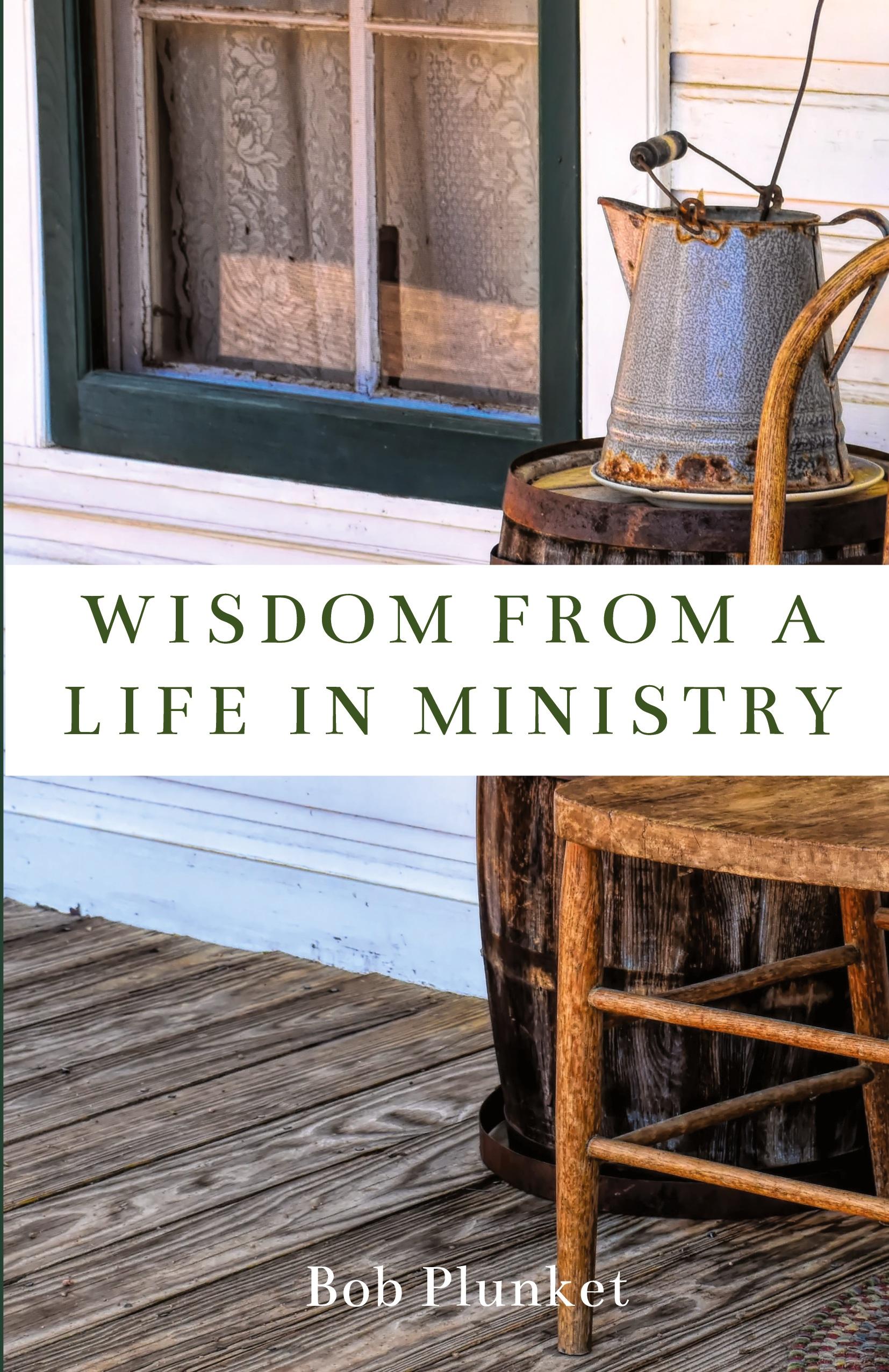Vorderes Coverbild Wisdom from a Life in Ministry