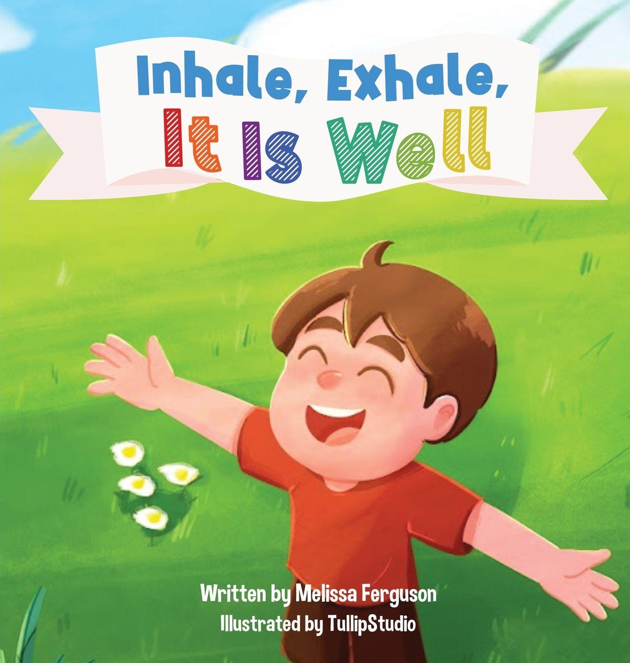 Vorderes Coverbild Inhale, Exhale, It is Well