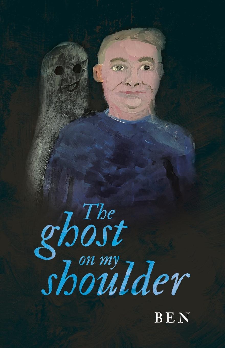 Vorderes Coverbild The ghost on my shoulder