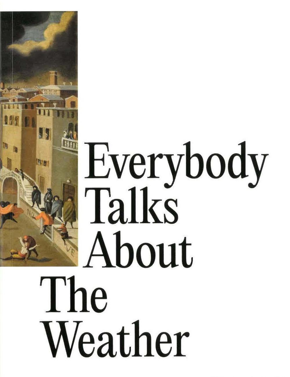 Vorderes Coverbild Everybody Talks about the Weather