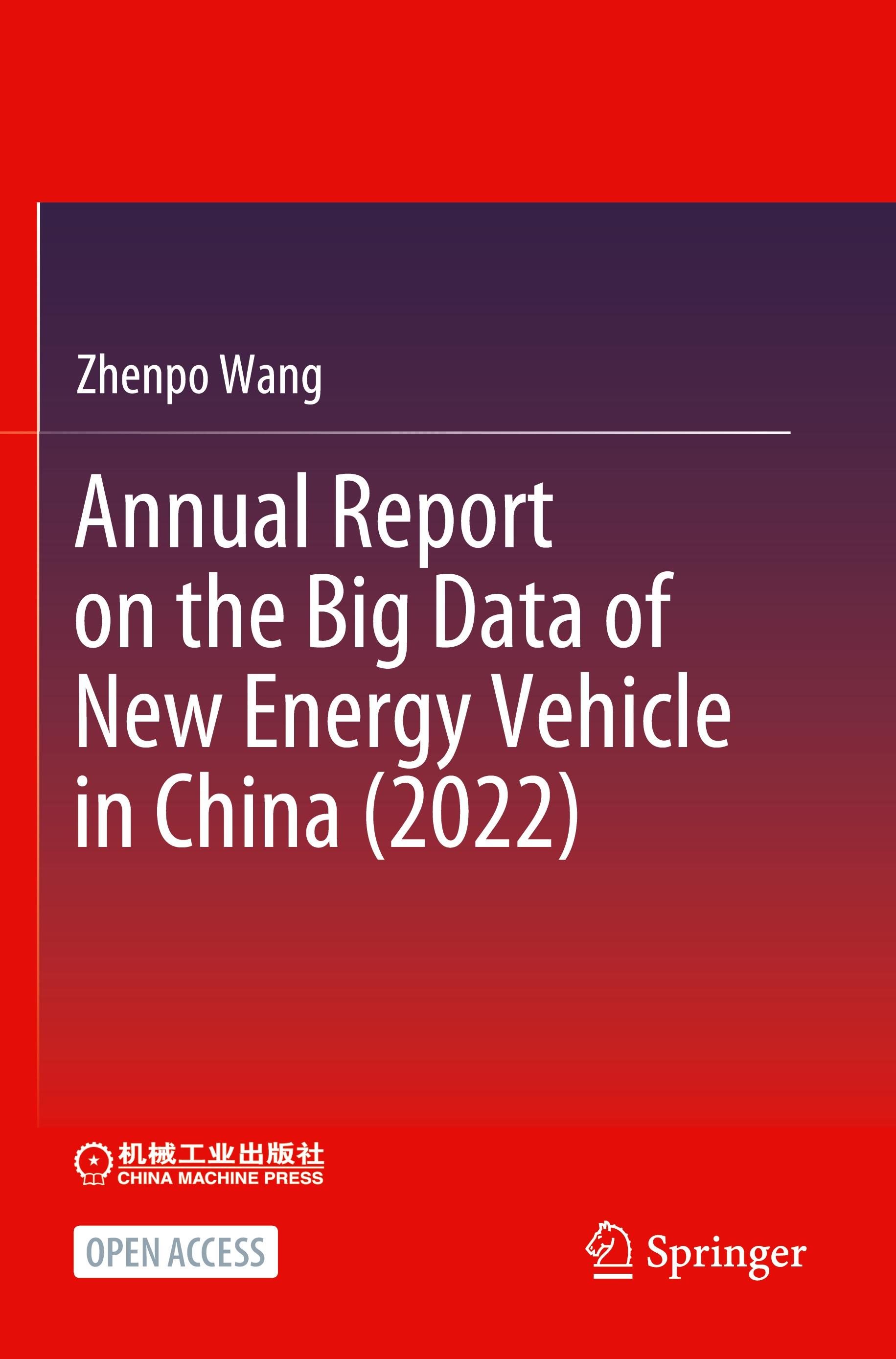 Vorderes Coverbild Annual Report on the Big Data of New Energy Vehicle in China (2022)