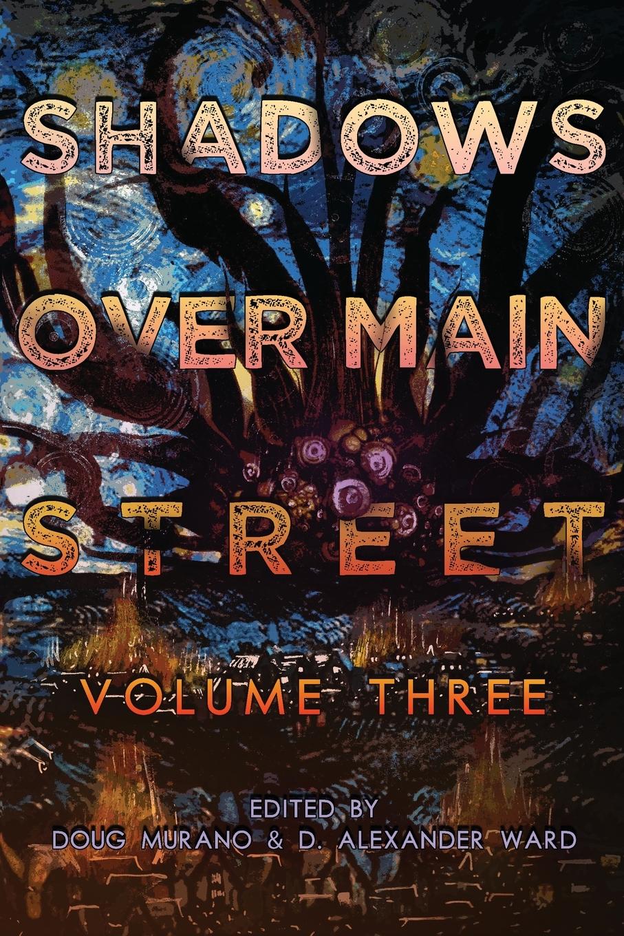 Vorderes Coverbild Shadows Over Main Street, Volume 3