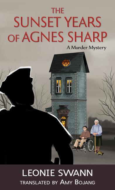 Vorderes Coverbild The Sunset Years of Agnes Sharp
