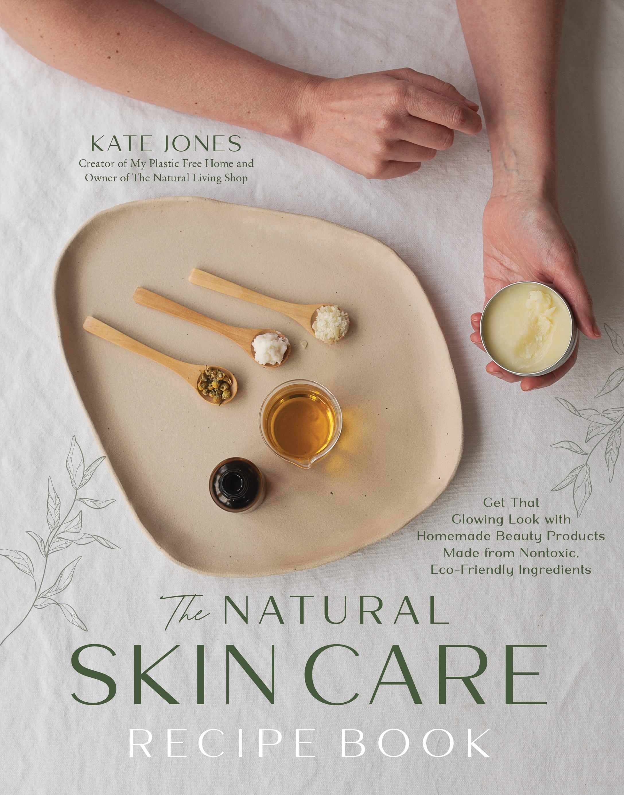 Vorderes Coverbild The Natural Skin Care Recipe Book